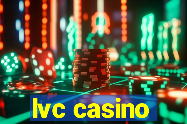 lvc casino